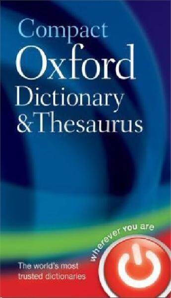 Oxford Compact Dictionary & Thesaurus 3E 2009