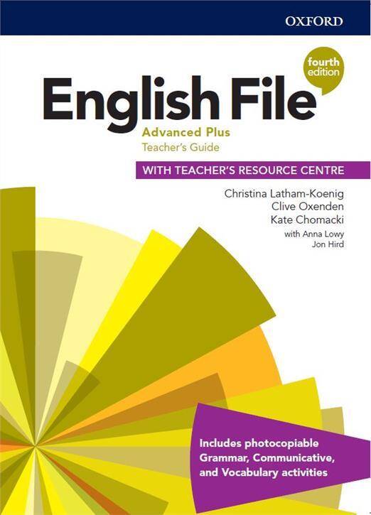 English File Fourth Edition Advanced Plus Teacher's Guide with Teacher's Resource Centre (książka nauczyciela 4E, 4th ed., czwarta edycja) (Zdjęcie 2)