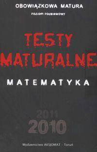 Matematyka Testy Maturalne 2010/2011 ZP (Zdjęcie 1)