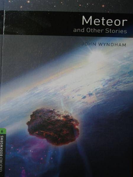 OBL 3E 6 Meteor and Other Stories (lektura,trzecia edycja,3rd/third edition)