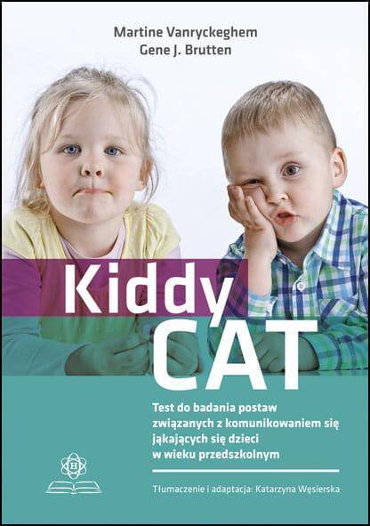 Kiddy cat test do badania postaw związanych z komunikowaniem się jąkających się dzieci w wieku przedszkolnym