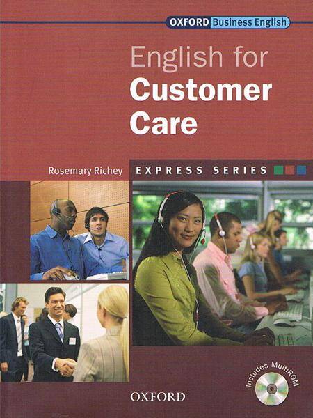 English for Customers Care Student's Book Pack (CD-ROM) Express Series