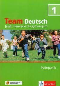 Team Deutsch, j.niemiecki, podręcznik + płyta CD, część 1