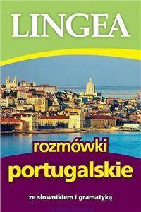 Rozmówki portugalskie ze słownikiem i gramatyką wydanie IV