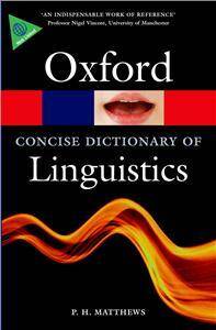 Concise Oxford Dictionary of Linguistics 2014