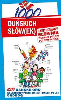 1000 duńskich słówek. Słownik ilustrowany duńsko-polski, polsko-duński