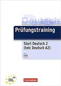 Prüfungstraining DaF: Start Deutsch 2 (telc Deutsch A2)