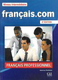 Francais.com - Niveau intermediaire 2ed.
