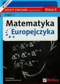 Matematyka Europejczyka 3 Zeszyt ćwiczeń Część 2