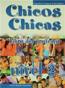 Chicos Chicas 2 przewodnik metodyczny