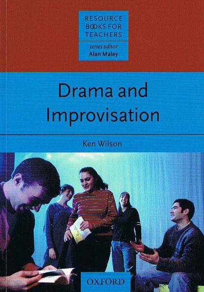 Resource Books for Teachers: Drama and Improvisation