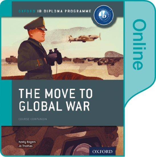 IB Diploma Paper 1 - The Move to Global War Online Course Book