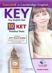 Succeed in Cambridge English KEY KET 10 Practice Tests Student's book