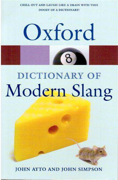 Oxford Dictionary od Modern Slang