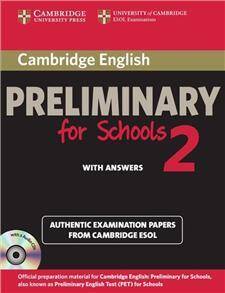Cambridge English Preliminary for Schools 2 Self-study Pack