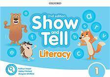 Oxford Show and Tell 2E 1 Literacy Book