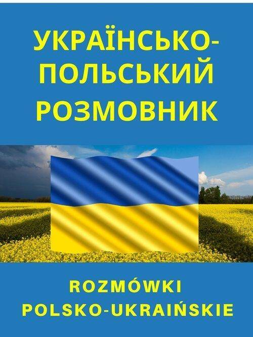 Rozmówki polsko - ukraińskie