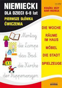Niemiecki dla dzieci 6-8 lat Pierwsze słówka Ćwiczenia Die Woche