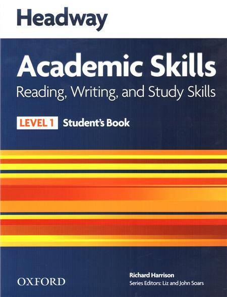 Headway Academic Skills Level 1 Reading, Writing and Study Skills Student's Book