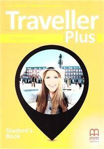 Traveller Plus Beginners Student's Book