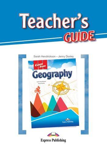 Career Paths Geography. Teacher's Guide