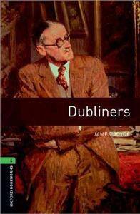 Oxford Bookworms Library 3rd Edition level 6: Dubliners (lektura,trzecia edycja,3rd/third edition)