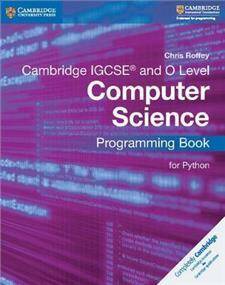 Cambridge IGCSEA and O Level Computer Science Programming Book for Python