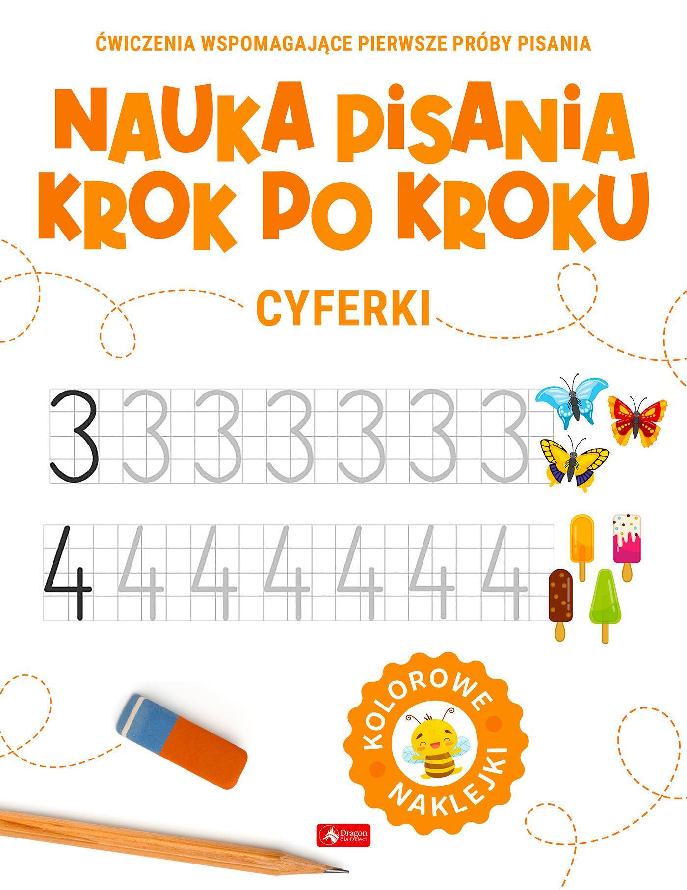 Cyferki. Nauka pisania krok po kroku