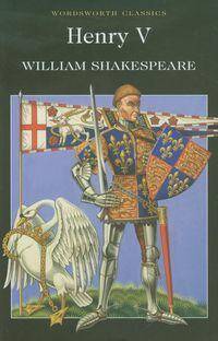 Henry V/ William Shakespeare