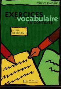 Exercices de vocabularie en contexte 1 - Podręcznik