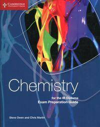Chemistry for the IB Diploma Exam Preparation
