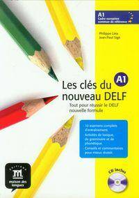 Les cles du nouveau DELF Podręcznik + płyta CD poziom A1