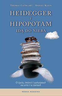 Heidegger i Hipopotam idą do nieba