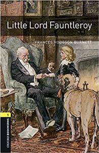 Oxford Bookworms Library 3rd Edition level 1 Little Lord Fauntleroy Book and MP3 Pack (lektura,trzecia edycja,3rd/third edition)
