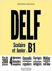 DELF B1 Scolaire & Junior (nowe wydanie) Podręcznik +DVD-Rom