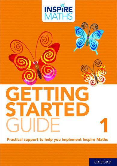 Inspire Maths: Getting Started Guide Year 1