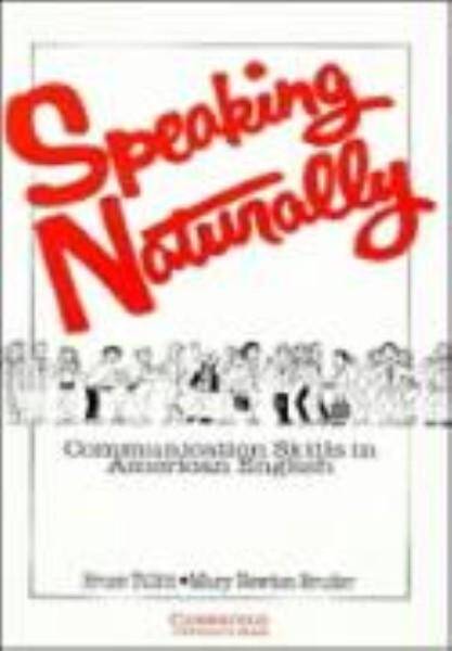 Speaking Naturally Student's Book: Communication Skills in American English