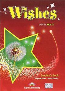 Wishes B2.2 (New edition). Student's Book + Interactive eBook