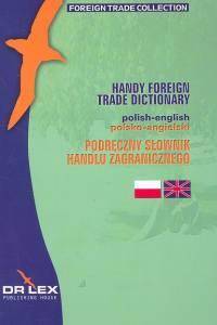 Słownik polsko-angielski handlu zagranicznego