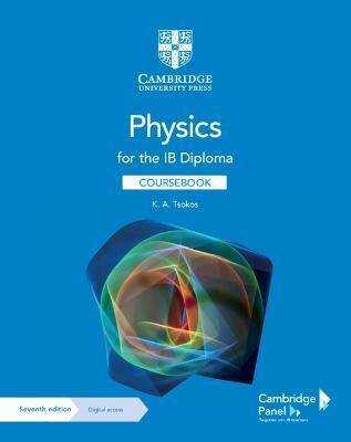 Physics for the IB Diploma Coursebook with Digital Access (2 Years) (Zdjęcie 1)