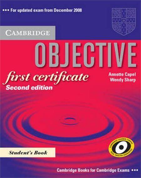 Objective First Certificate Second Edition Student's Book
