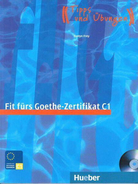 Fit furs Goethe-Zertifikat C1 mit CD  podręcznik z płytą