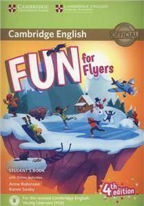 Fun for Flyers (4th Edition - 2018 Exam) Student's Book with Audio Download & Online Activities