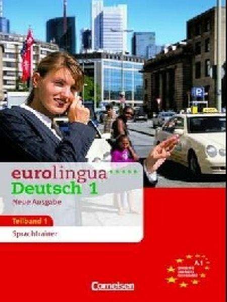 Eurolingua Deutsch Neu 1 Tom 1 Podręcznik z ćwiczeniami