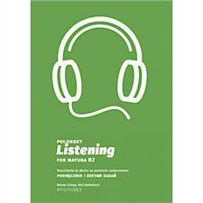 Polonsky Listening for Matura B2. Rozumienie ze słuchu na poziomie rozszerzonym. Podręcznik i zestaw