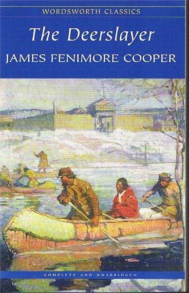 The Deerslayer/James Fenimore Cooper