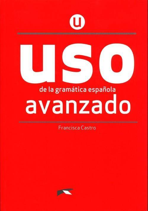 Uso de la gramatica - Avanzado edición 2020. Podręcznik+klucz online (Zdjęcie 2)