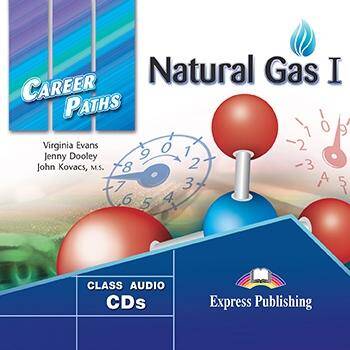Career Paths Natural Gas I. Class Audio CDs