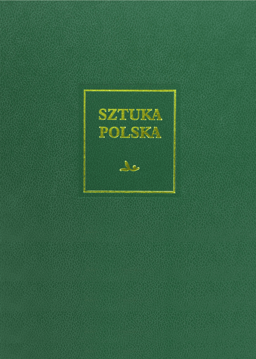 Późny barok rokoko i klasycyzm sztuka Polska Tom 5