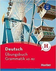 Deutsch Übungsbuch Grammatik A2-B2